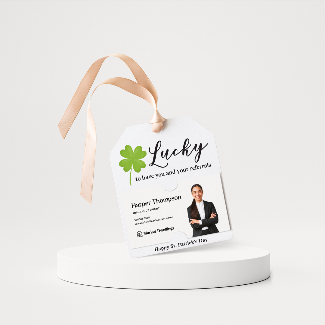Lucky to Have You and Your Referrals | St. Patrick's Day Pop By Gift Tags | SP1-GT001