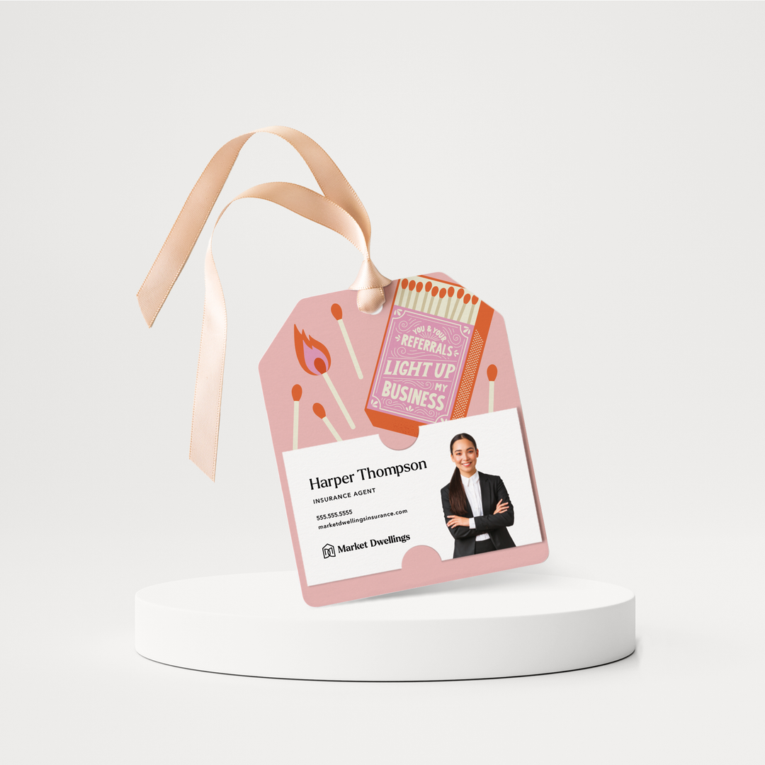 You And Your Referrals Light Up My Business | Valentine's Day Gift Tags | 252-GT001