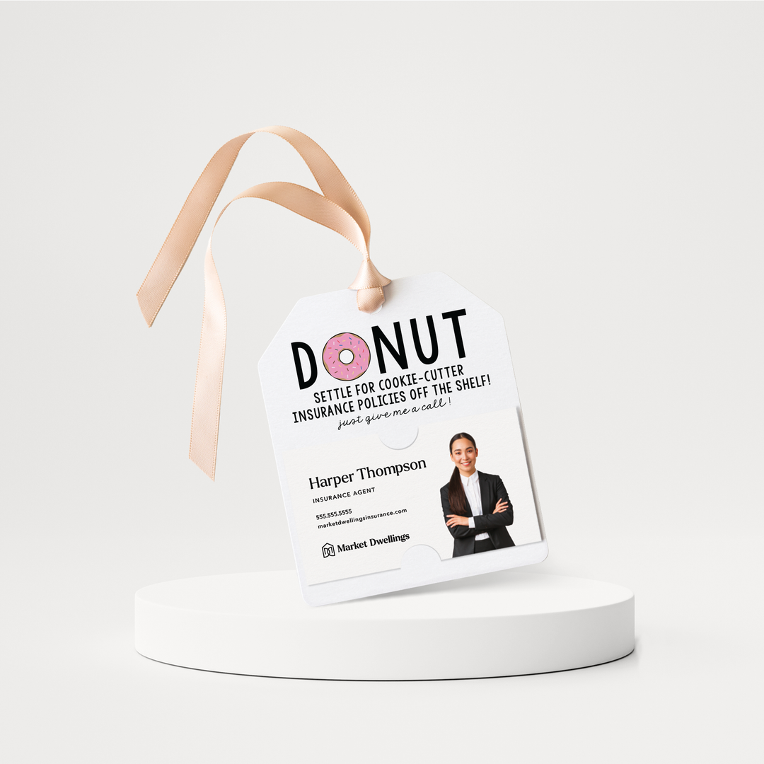 Donut Let Your Loved Ones... | Pop By Gift Tags | 21-GT001i