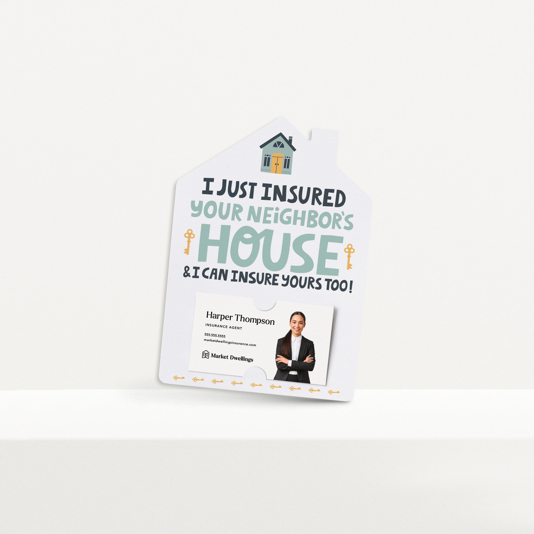 Set of I Just Insured Your Neighbor's House Mailers | Envelopes Included | M37-M001i
