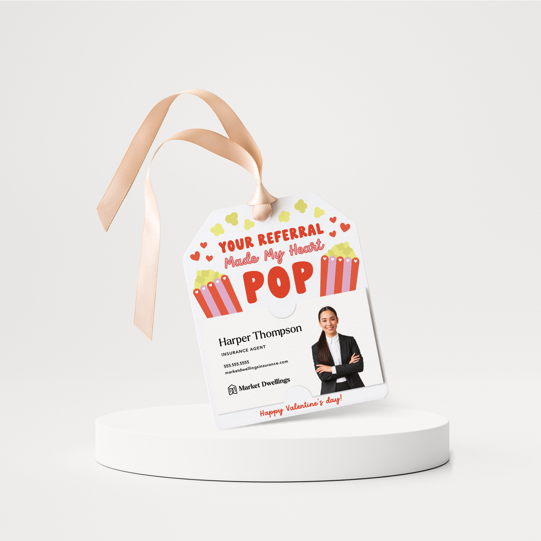 Your Referral Made My Heart Pop | Valentine's Day Gift Tags | 253-GT001